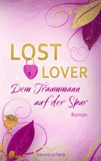 LOST LOVER - Veronica Fields - E-Book