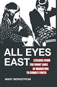 All Eyes East - M. Bergstrom - E-Book