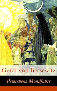 Peterchens Mondfahrt - Gerdt von Bassewitz - E-Book