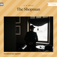 The Shopman (Unabridged) - H G Wells - Hörbuch