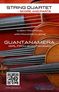 String Quartet sheet music "Guntanamera" score & parts - Francesco Leone - E-Book
