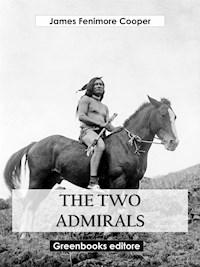 The Two Admirals - James Fenimore Cooper - E-Book