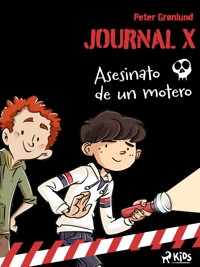 Journal X – Asesinato de un motero - Peter Grønlund - E-Book