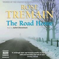The Road Home - Rose Tremain - Hörbuch