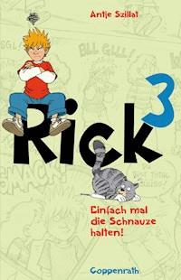 Rick 3 - Antje Szillat - E-Book