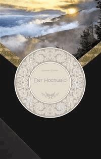Der Hochwald - Adalbert  Stifter - E-Book
