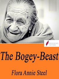 The Bogey-Beast - Flora Annie Steel - E-Book
