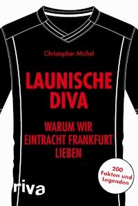Launische Diva - Christopher Michel - E-Book