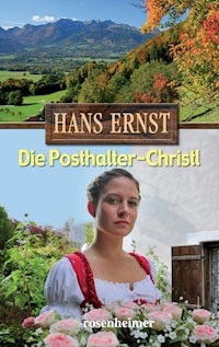 Die Posthalter-Christl - Hans Ernst - E-Book