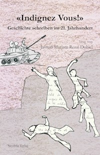 «Indignez-vous!» - Kai Fischer - E-Book