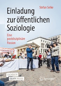 Einladung zur öffentlichen Soziologie - Stefan Selke - E-Book