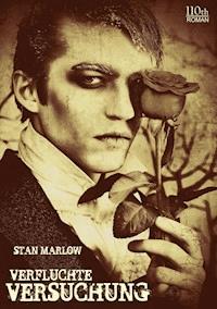 Verfluchte Versuchung - Stan Marlow - E-Book