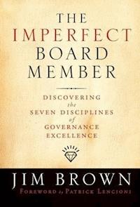 The Imperfect Board Member - Jim Brown - E-Book