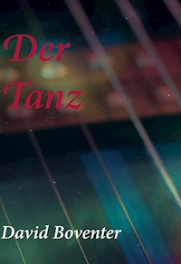 Der Tanz - David Boventer - E-Book