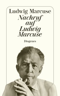 Nachruf auf Ludwig Marcuse - Ludwig Marcuse - E-Book