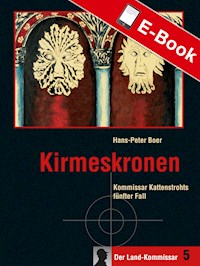 Kirmeskronen - Hans-Peter Boer - E-Book