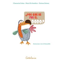 ¿Por qué se fue el dodo? - ﻿Chamarrita Farkas - E-Book