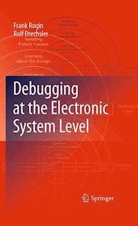 Debugging at the Electronic System Level - Frank Rogin - E-Book