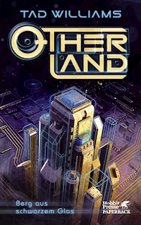 Otherland. Band 3 - Tad Williams - E-Book