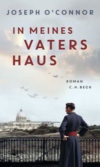 In meines Vaters Haus - Joseph O'Connor - E-Book