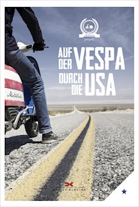 Auf der Vespa durch die USA - von Motorliebe - E-Book