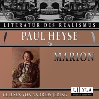 Marion - Paul Heyse - Hörbuch