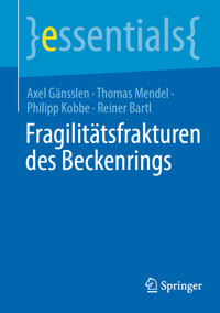 Fragilitätsfrakturen des Beckenrings - Axel Gänsslen - E-Book