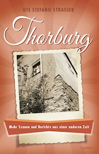 Thorburg - Ute Stefanie Strasser - E-Book