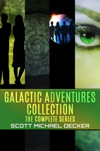 Galactic Adventures Collection - Scott Michael Decker - E-Book