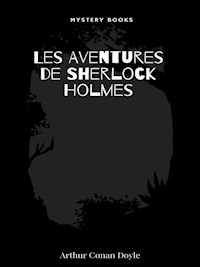 Les Aventures de Sherlock Holmes - Arthur Conan Doyle - E-Book