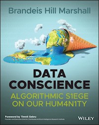 Data Conscience - Brandeis Hill Marshall - E-Book