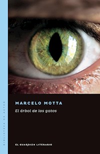 El árbol de los gatos - Marcelo Motta - E-Book