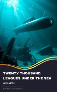 Twenty Thousand Leagues Under the Sea - Jules Verne. - E-Book