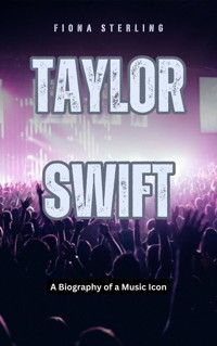 Taylor Swift - Fiona Sterling - E-Book