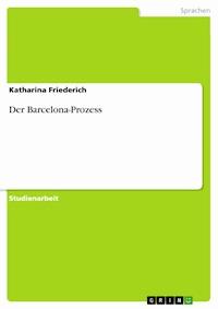 Der Barcelona-Prozess - Katharina Friederich - E-Book