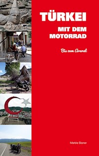 Türkei mit dem Motorrad - Marbie Stoner - E-Book