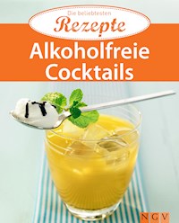 Alkoholfreie Cocktails -  - E-Book