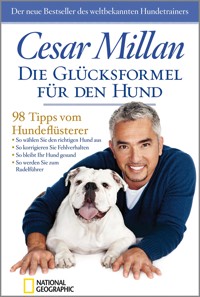 Die Glücksformel für den Hund - Cesar Millan - E-Book