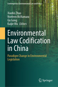 Environmental Law Codification in China -  - E-Book