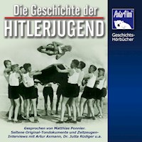 Die Geschichte der Hitlerjugend - Karl Höffkes - Hörbuch