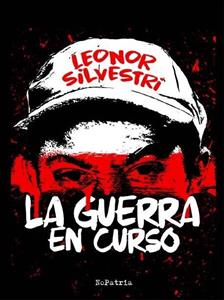 La guerra en curso - Leonor Silvestri - E-Book