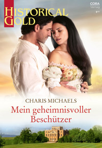Mein geheimnisvoller Beschützer - Charis Michaels - E-Book