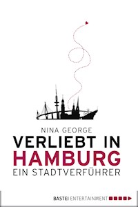 Verliebt in Hamburg - Nina George - E-Book