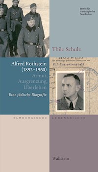 Alfred Rothstein (1892-1960) - Thilo Schulz - E-Book