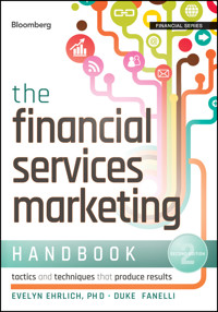 The Financial Services Marketing Handbook - Evelyn Ehrlich - E-Book