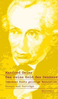 Das reine Gold des Denkens - Manfred Geier - E-Book