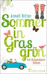 Sommer in Grasgrün - Annell Ritter - E-Book