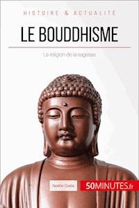 Le bouddhisme - Noëlle Costa - E-Book