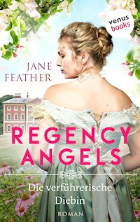 Regency Angels - Die verführerische Diebin - Jane Feather - E-Book