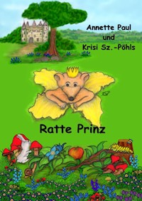 Ratte Prinz - Annette Paul - E-Book